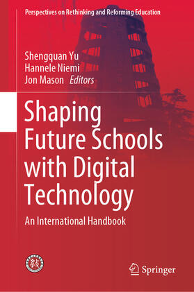 Yu / Niemi / Mason |  Shaping Future Schools with Digital Technology | eBook | Sack Fachmedien