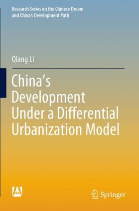 Li |  China¿s Development Under a Differential Urbanization Model | Buch |  Sack Fachmedien