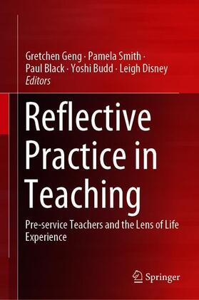 Geng / Smith / Disney |  Reflective Practice in Teaching | Buch |  Sack Fachmedien