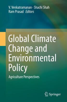 Venkatramanan / Prasad / Shah |  Global Climate Change and Environmental Policy | Buch |  Sack Fachmedien