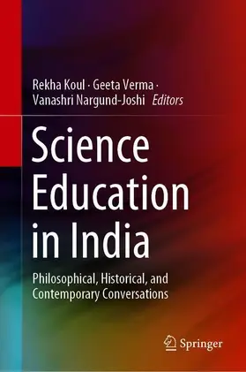 Koul / Nargund-Joshi / Verma |  Science Education in India | Buch |  Sack Fachmedien