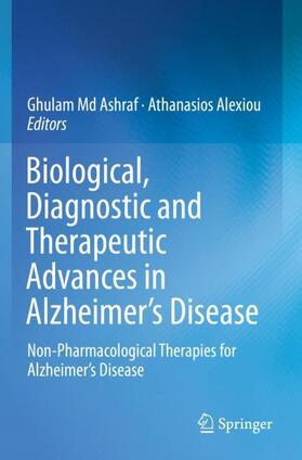 Alexiou / Ashraf |  Biological, Diagnostic and Therapeutic Advances in Alzheimer's Disease | Buch |  Sack Fachmedien