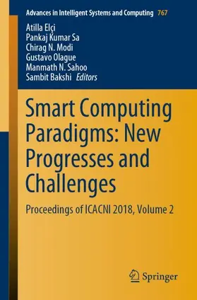 Elçi / Sa / Bakshi | Smart Computing Paradigms: New Progresses and Challenges | Buch | 978-981-13-9679-3 | sack.de