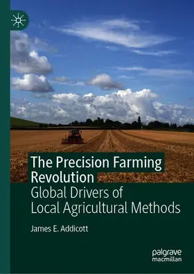 Addicott |  The Precision Farming Revolution | Buch |  Sack Fachmedien