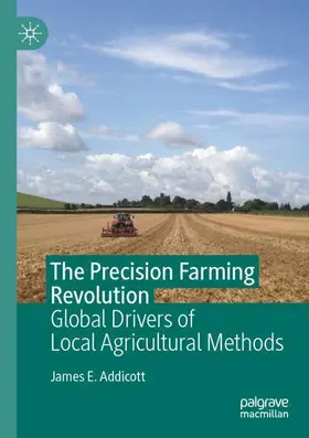 Addicott |  The Precision Farming Revolution | Buch |  Sack Fachmedien