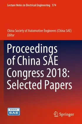  Proceedings of China SAE Congress 2018: Selected Papers | Buch |  Sack Fachmedien