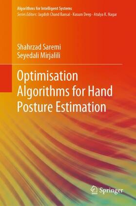 Mirjalili / Saremi |  Optimisation Algorithms for Hand Posture Estimation | Buch |  Sack Fachmedien