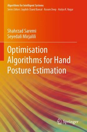 Mirjalili / Saremi |  Optimisation Algorithms for Hand Posture Estimation | Buch |  Sack Fachmedien