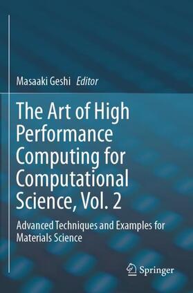 Geshi |  The Art of High Performance Computing for Computational Science, Vol. 2 | Buch |  Sack Fachmedien