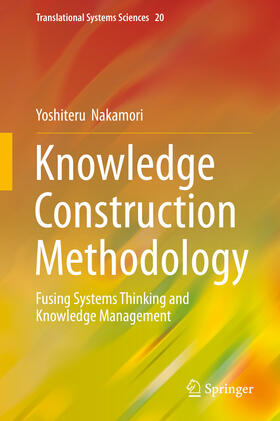 Nakamori |  Knowledge Construction Methodology | eBook | Sack Fachmedien