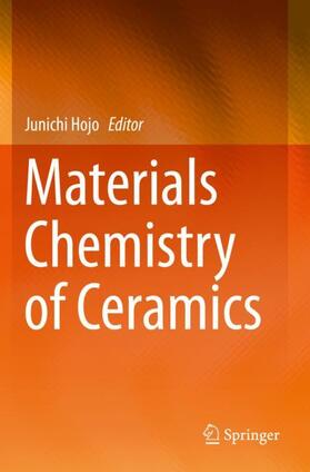 Hojo |  Materials Chemistry of Ceramics | Buch |  Sack Fachmedien