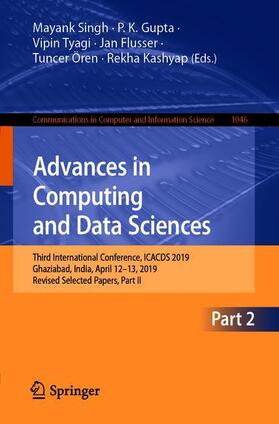 Singh / Gupta / Kashyap |  Advances in Computing and Data Sciences | Buch |  Sack Fachmedien