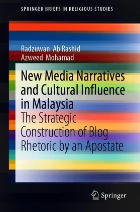 Mohamad / Ab Rashid |  New Media Narratives and Cultural Influence in Malaysia | Buch |  Sack Fachmedien