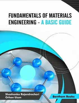 Rajendrachari / Uzun |  Fundamentals of Materials Engineering - A Basic Guide | eBook | Sack Fachmedien