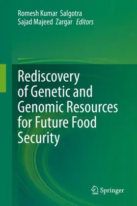 Zargar / Salgotra |  Rediscovery of Genetic and Genomic Resources for Future Food Security | Buch |  Sack Fachmedien