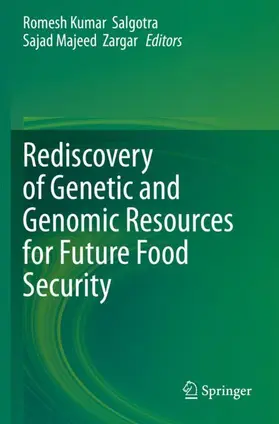 Zargar / Salgotra |  Rediscovery of Genetic and Genomic Resources for Future Food Security | Buch |  Sack Fachmedien