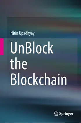 Upadhyay |  UnBlock the Blockchain | Buch |  Sack Fachmedien