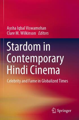 Wilkinson / Viswamohan |  Stardom in Contemporary Hindi Cinema | Buch |  Sack Fachmedien
