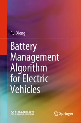 Xiong |  Battery Management Algorithm for Electric Vehicles | Buch |  Sack Fachmedien