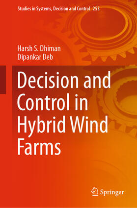 S. Dhiman / Deb | Decision and Control in Hybrid Wind Farms | E-Book | sack.de