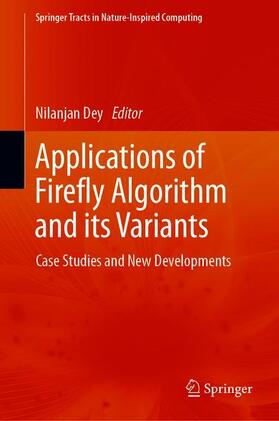 Dey |  Applications of Firefly Algorithm and its Variants | Buch |  Sack Fachmedien