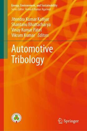 Katiyar / Kumar / Bhattacharya |  Automotive Tribology | Buch |  Sack Fachmedien