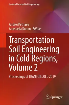 Konon / Petriaev |  Transportation Soil Engineering in Cold Regions,  Volume 2 | Buch |  Sack Fachmedien