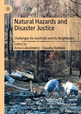 Baldwin / Lukasiewicz |  Natural Hazards and Disaster Justice | Buch |  Sack Fachmedien