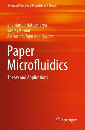 Bhattacharya / Agarwal / Kumar |  Paper Microfluidics | Buch |  Sack Fachmedien