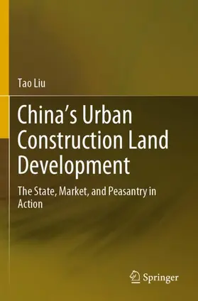 Liu |  China¿s Urban Construction Land Development | Buch |  Sack Fachmedien