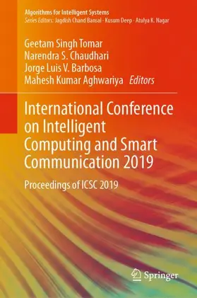 Singh Tomar / Aghwariya / Chaudhari |  International Conference on Intelligent Computing and Smart Communication 2019 | Buch |  Sack Fachmedien