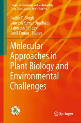 Singh / Kumar / Upadhyay |  Molecular Approaches in Plant Biology and Environmental Challenges | Buch |  Sack Fachmedien