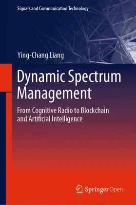 Liang |  Dynamic Spectrum Management | Buch |  Sack Fachmedien