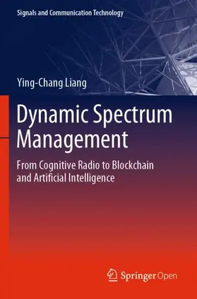 Liang |  Dynamic Spectrum Management | Buch |  Sack Fachmedien