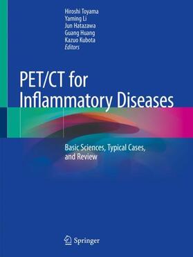 Toyama / Li / Kubota |  PET/CT for Inflammatory Diseases | Buch |  Sack Fachmedien