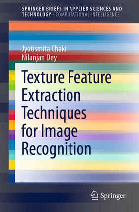 Chaki / Dey |  Texture Feature Extraction Techniques for Image Recognition | eBook | Sack Fachmedien