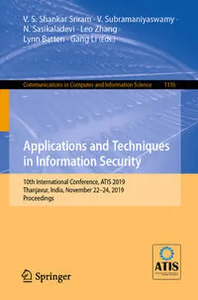 Shankar Sriram / Subramaniyaswamy / Sasikaladevi |  Applications and Techniques in Information Security | eBook | Sack Fachmedien