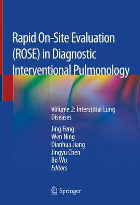 Feng / Ning / Wu |  Rapid On-Site Evaluation (ROSE) in Diagnostic Interventional Pulmonology | Buch |  Sack Fachmedien