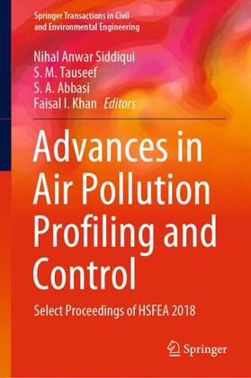 Siddiqui / Khan / Tauseef |  Advances in Air Pollution Profiling and Control | Buch |  Sack Fachmedien