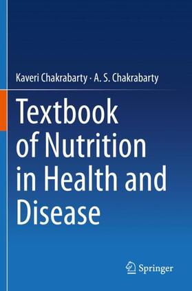 Chakrabarty |  Textbook of Nutrition in Health and Disease | Buch |  Sack Fachmedien