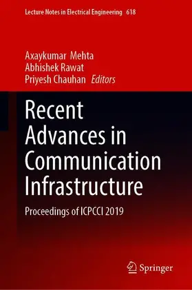 Mehta / Chauhan / Rawat |  Recent Advances in Communication Infrastructure | Buch |  Sack Fachmedien