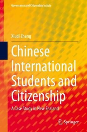 Zhang |  Chinese International Students and Citizenship | Buch |  Sack Fachmedien