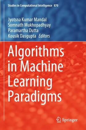 Mandal / Dasgupta / Mukhopadhyay |  Algorithms in Machine Learning Paradigms | Buch |  Sack Fachmedien