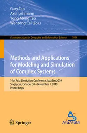 Tan / Lehmann / Teo |  Methods and Applications for Modeling and Simulation of Complex Systems | eBook | Sack Fachmedien