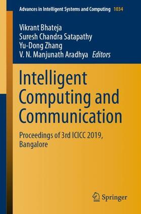 Bhateja / Aradhya / Satapathy |  Intelligent Computing and Communication | Buch |  Sack Fachmedien