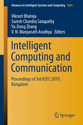 Bhateja / Satapathy / Zhang |  Intelligent Computing and Communication | eBook | Sack Fachmedien