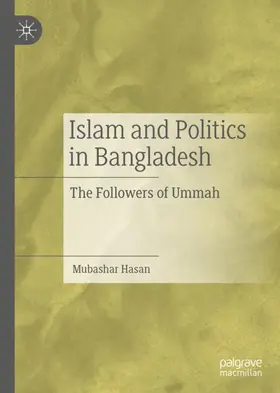 Hasan |  Islam and Politics in Bangladesh | Buch |  Sack Fachmedien