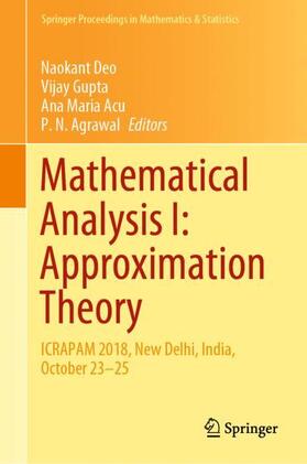 Deo / Agrawal / Gupta |  Mathematical Analysis I: Approximation Theory | Buch |  Sack Fachmedien