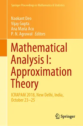 Deo / Gupta / Acu |  Mathematical Analysis I: Approximation Theory | eBook | Sack Fachmedien