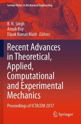 Singh / Maiti / Roy |  Recent Advances in Theoretical, Applied, Computational and Experimental Mechanics | Buch |  Sack Fachmedien